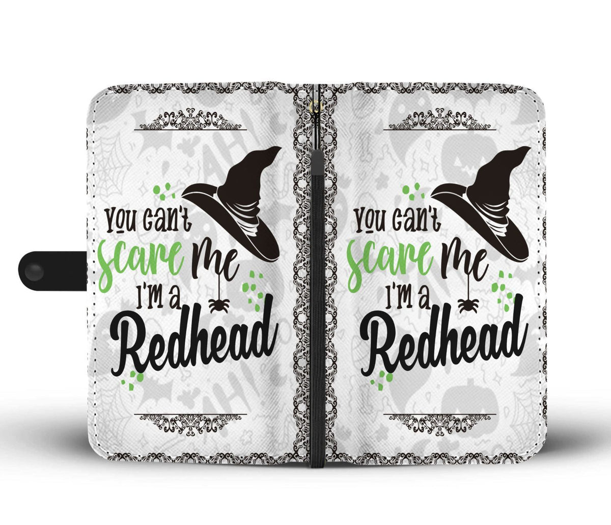 Halloween You Can't Scare Me I'm A Redhead Wallet Case